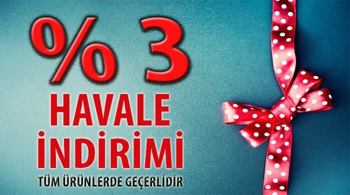 Yuzde 3 Havale indirimi